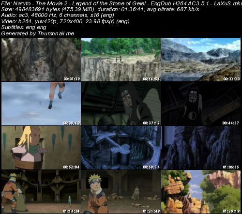 Naruto - The Movie 2 - Legend of the Stone of Gelel - EngDub H264 AC3 5.1 - LaXuS Naruto - The Movie 2 - Legend of the Stone of Gelel - EngDub H264 AC3 5.1 - LaXuS