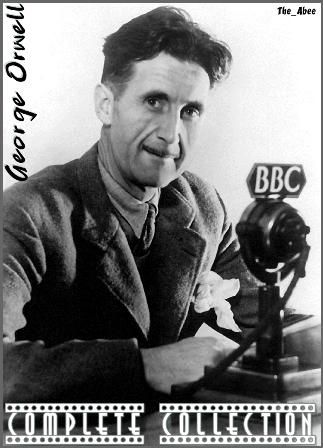 George Orwell - Complete Collection (eBooks + Audio Books + Other Work) George Orwell - Complete Collection (eBooks + Audio Books + Other Work)