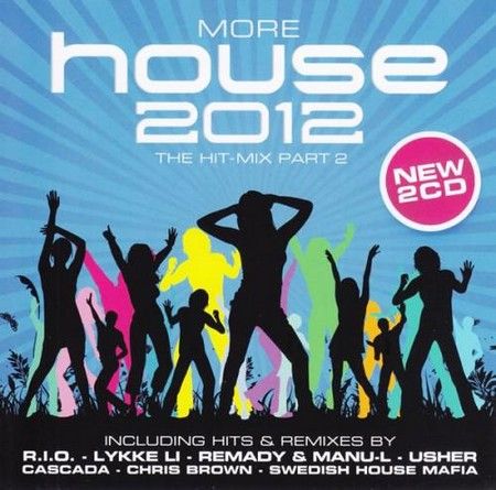 VA-More Club Hits 2012 The Hit Mix Part 2 (2012) VA-More Club Hits 2012 The Hit Mix Part 2 (2012)