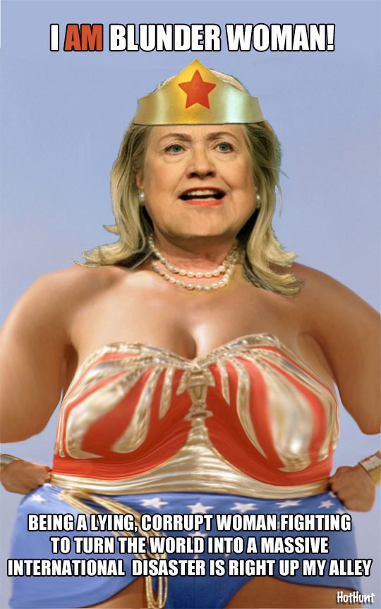  photo HillaryBlunderWoman_zpsscd7gpwj.jpg
